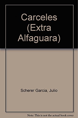 Beispielbild fr Ca rceles (Extra Alfaguara) (Spanish Edition) zum Verkauf von ThriftBooks-Atlanta