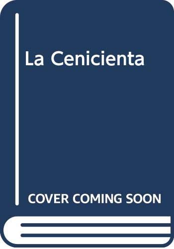 La Cenicienta (Spanish Edition) (9789681904708) by Walt Disney Company