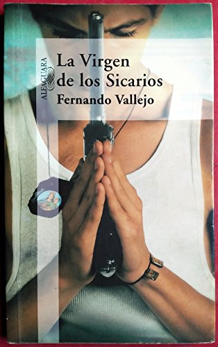 Stock image for La Virgen de los Sicarios for sale by ThriftBooks-Dallas