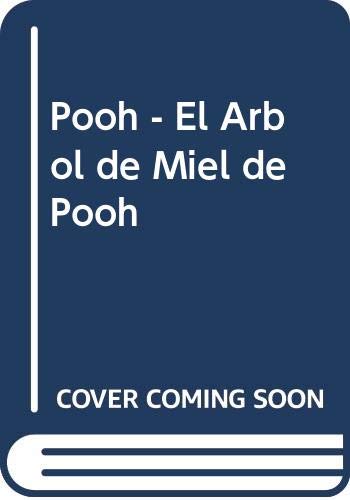 Pooh - El Arbol de Miel de Pooh (Spanish Edition) (9789681905910) by Walt Disney Company