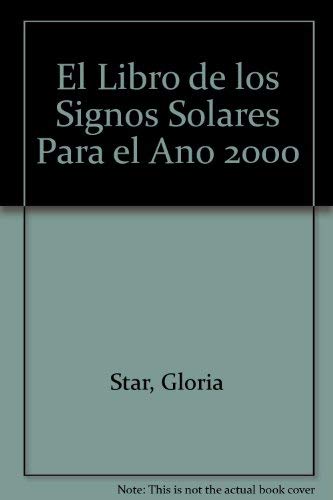 Stock image for El libro de los signos solares para el ao 2000 for sale by Revaluation Books
