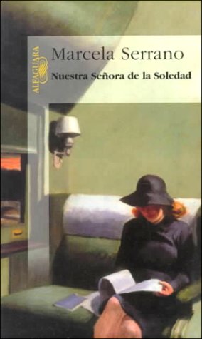 Beispielbild fr Nuestra Senora de la Soledad zum Verkauf von Better World Books