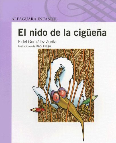 Imagen de archivo de El Nido De LA Ciguena (Spanish Edition) a la venta por HPB-Emerald