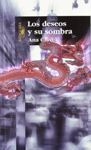 Stock image for Los Deseos y su Sombra for sale by Book Booth