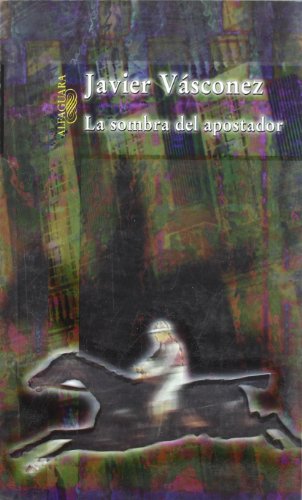 Imagen de archivo de La Sombra Del Apostador a la venta por Bookmans