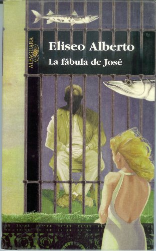 9789681906894: La Fabula de Jose