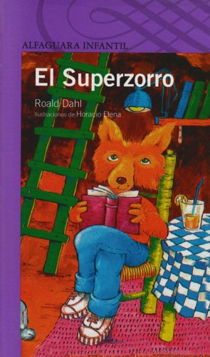 Stock image for El superzorro / Fantastic Mr. Fox (Spanish Edition) for sale by SecondSale