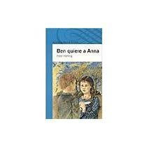 Stock image for BEN QUIERE A ANNA for sale by ThriftBooks-Dallas