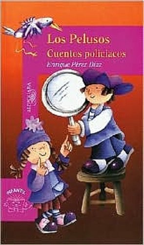 Imagen de archivo de Los Pelusos, Cuentos Policiacos (Osito/Little Bear) (Spanish Edition) a la venta por Wonder Book