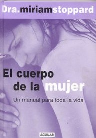 Stock image for El Cuerpo de la Mujer / Woman's Body for sale by Hamelyn