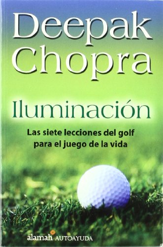 Stock image for Iluminaci?n (Golf for Enlightenment) (Spanish Edition) for sale by SecondSale