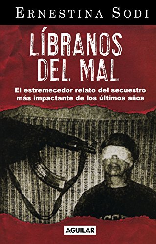 9789681912123: Lbranos del mal / Deliver Us from Evil