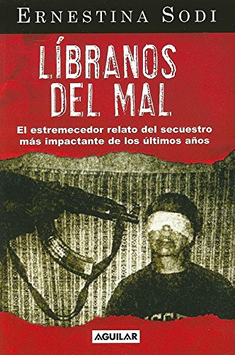 9789681912123: Lbranos del mal / Deliver Us from Evil