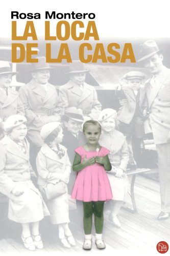 Beispielbild fr La Loca de la Casa = The Crazed Woman Inside Me zum Verkauf von ThriftBooks-Atlanta