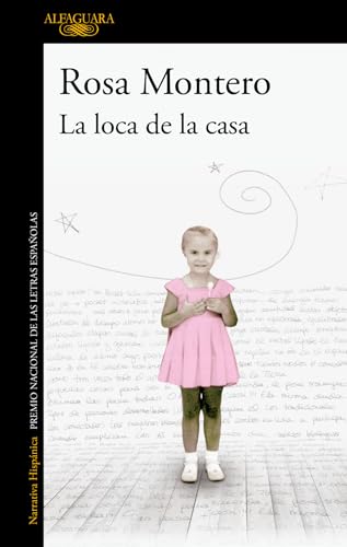 Stock image for La Loca de la Casa = The Crazed Woman Inside Me for sale by ThriftBooks-Atlanta