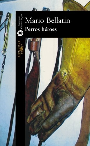 Beispielbild fr Perros Heroes (Spanish Edition) zum Verkauf von Firefly Bookstore