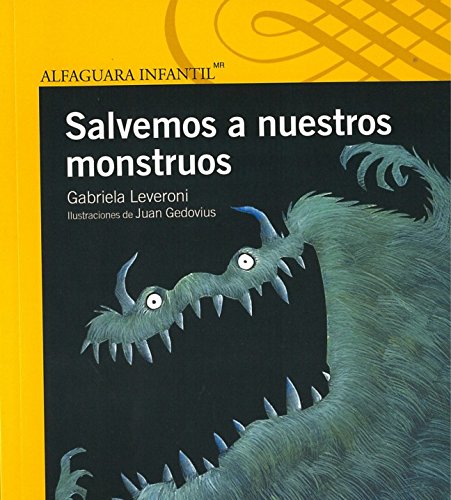 Imagen de archivo de Salvemos a Nuestros Monstruos (Serie Amarilla) a la venta por medimops