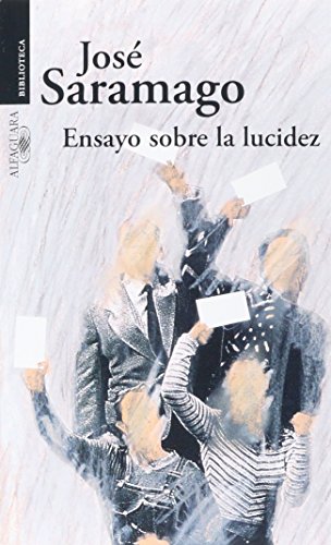 Stock image for Ensayo sobre la lucidez Jose Saramago for sale by Iridium_Books