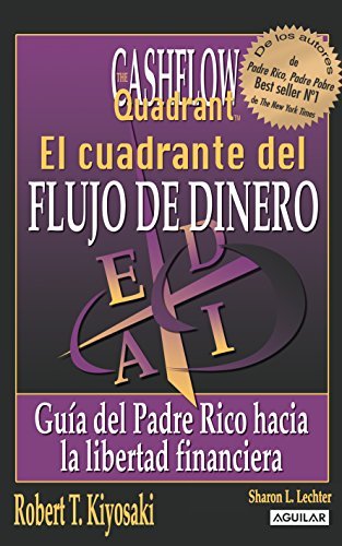 CUADRANTE DEL FLUJO DEL DINERO, EL (9789681915377) by Robert T. Kiyosaki