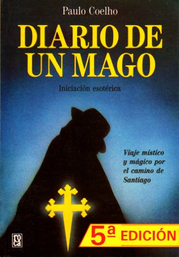 Diario de un mago (9789682108297) by Paulo Coelho