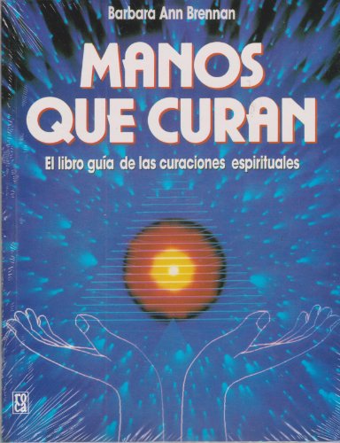 Beispielbild fr Manos que curan / Hands of Light (Spanish Edition) zum Verkauf von KuleliBooks