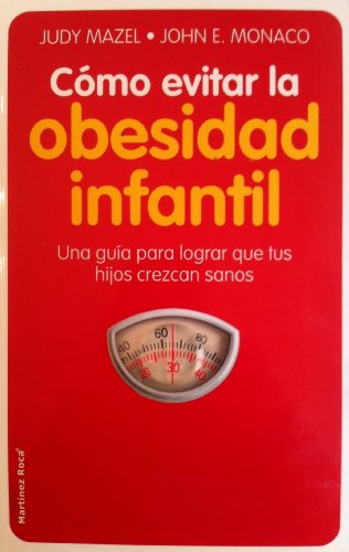 Stock image for Como Evitar La Obesidad Infantil for sale by Ageless Pages
