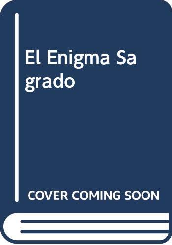 9789682112317: El Enigma Sagrado (Spanish Edition)