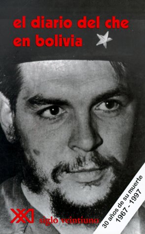 9789682300233: El diario del Che en Bolivia (El hombre y sus obras)