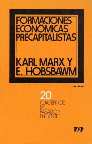 9789682300516: Formaciones econmicas precapitalistas (Spanish Edition)