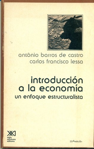 Imagen de archivo de introduccion a la economia barros de castro lessa Ed. 1973 a la venta por DMBeeBookstore