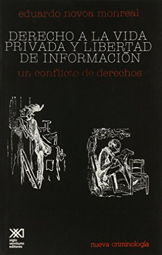 Beispielbild fr DERECHO A LA VIDA PRIVADA Y LIBERTAD DE INFORMACION zum Verkauf von Bertram Books And Fine Art