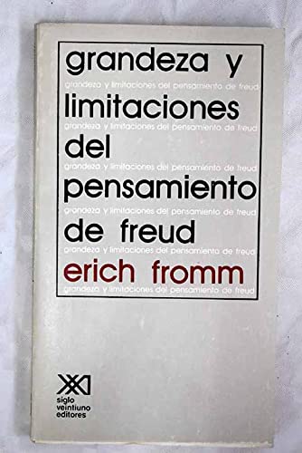 9789682305238: Grandeza y limitaciones del pensamiento de Freud