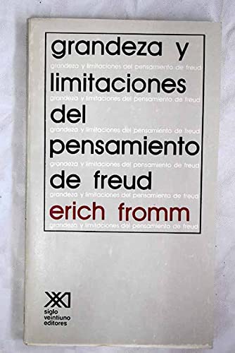 9789682305238: Grandeza y Limitaciones del Pensamiento de Freud