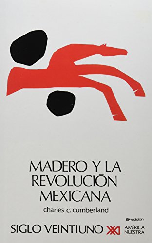 Stock image for Madero y la Revolucion mexicana for sale by Ergodebooks