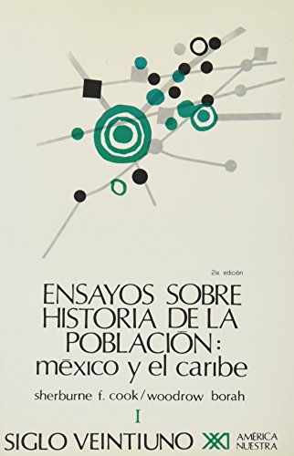 Imagen de archivo de Ensayos sobre la historia de la poblacion / Volumen 1. Mexico y el Caribe (Sp. a la venta por Iridium_Books