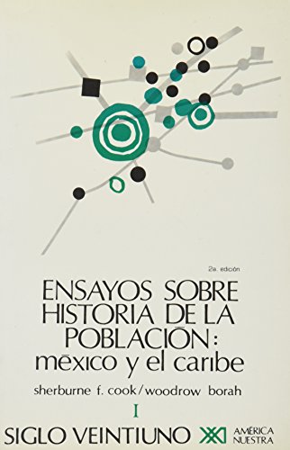 Stock image for Ensayos sobre la historia de la poblacion / Volumen 1. Mexico y el Caribe (Sp. for sale by Iridium_Books