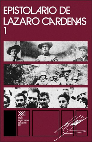 Imagen de archivo de Epistolario de Lazaro Cardenas 1 (Spanish Edition) a la venta por GF Books, Inc.