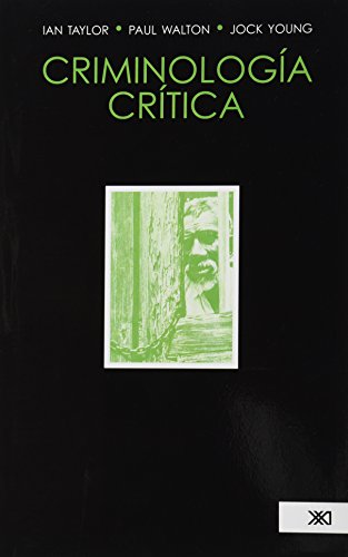Stock image for Criminologia critica (Spanish EditionIan Taylor , Paul Walton , Jack for sale by Iridium_Books