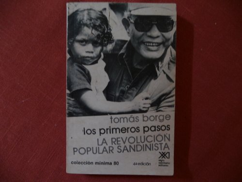 Imagen de archivo de Los primeros pasos: La Revolucio n Popular Sandinista (Coleccio n mi nima) (Spanish Edition) a la venta por ThriftBooks-Dallas