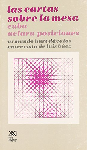 9789682312724: Cartas sobre la mesa. Cuba aclara posiciones (Spanish Edition)