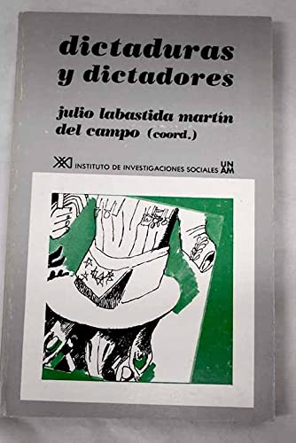 9789682313486: Dictaduras y dictadores (Historia) (Spanish Edition)