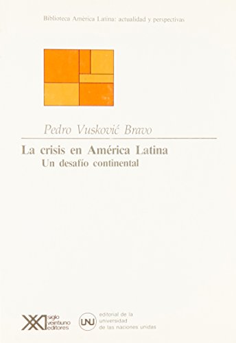 Imagen de archivo de Crisis en America Latina. Un desafio continental (Biblioteca America Latina) . a la venta por Iridium_Books