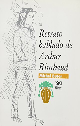 Stock image for Retrato hablado de arthur rimbaud for sale by Iridium_Books