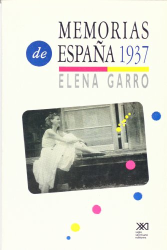 Imagen de archivo de Memorias de Espana, 1937 (Spanish Edition) [Paperback] by Elena Garro a la venta por V Books