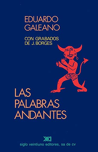 Imagen de archivo de Las palabras andantes (Spanish Edition) a la venta por Jenson Books Inc