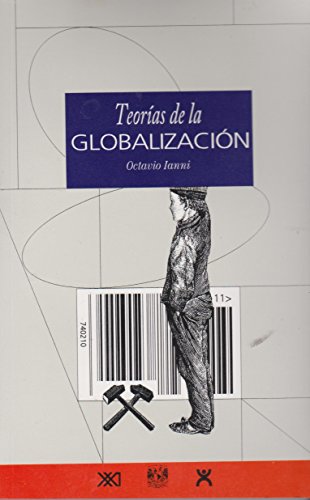 Stock image for Teoras de la globalizaci n (Spanish Edition) for sale by ThriftBooks-Atlanta