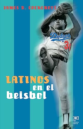 9789682321863: Los latinos en el Beisbol / Latinos in Beisbol: De Estados Unidos