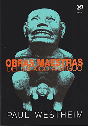 Beispielbild fr OBRAS MAESTRAS DEL MXICO ANTIGUO zum Verkauf von Zilis Select Books