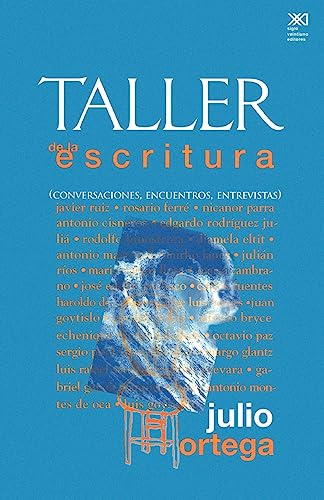 Imagen de archivo de Taller de la escritura: (Conversaciones, encuentros, entrevistas) (Spanish Edition) a la venta por Redux Books