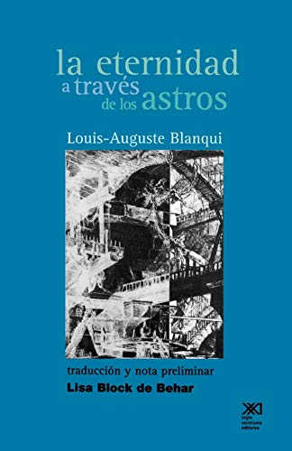 Stock image for LA ETERNIDAD A TRAVES DE LOS ASTROS: HIPOTESIS ASTRONOMICA for sale by KALAMO LIBROS, S.L.